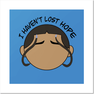 Katara - I haven't lost hope Posters and Art